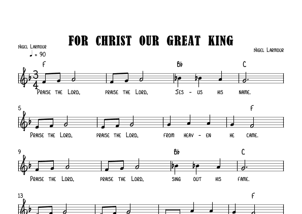 FOR CHRIST OUR GREAT KING
