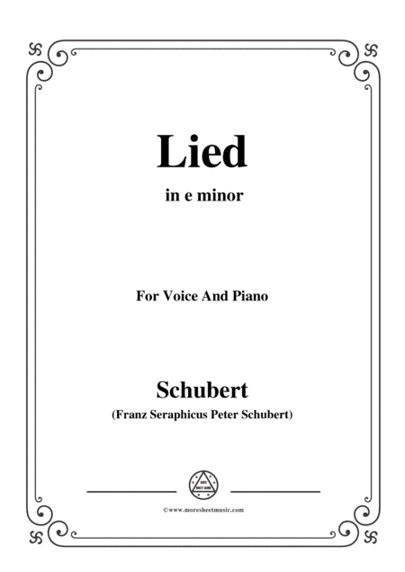 Schubert-Lied(Mutter geht durch ihre Kammern),D.373,in e minor,for Voice&Piano (arr. MSM)