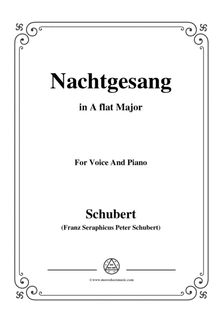 Schubert-Nachtgesang,in A flat Major,for Voice&Piano (arr. MSM)