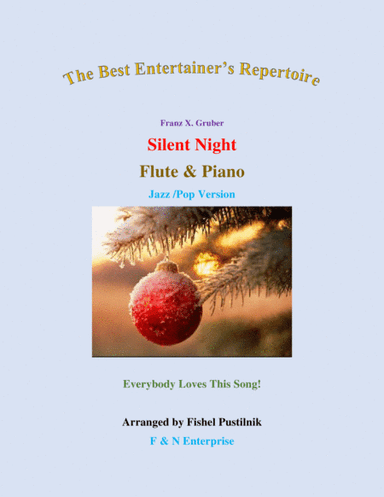 "Silent Night" for Flute and Piano (Jazz/Pop Version)-Video (arr. Fishel Pustilnik)
