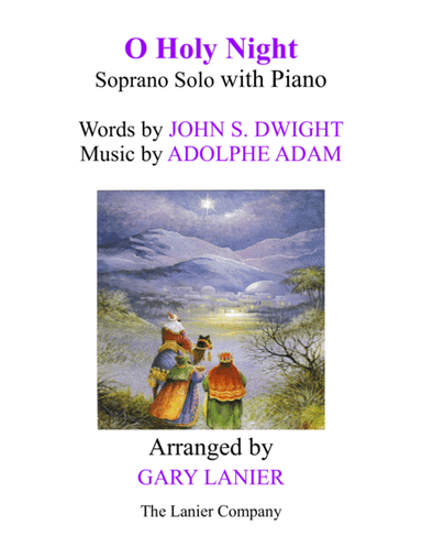 O HOLY NIGHT (Soprano Solo with Piano - Score & Soprano Part included) (arr. Gary Lanier)