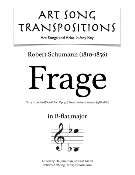 SCHUMANN: Frage, Op. 35 no. 9 (transposed to B-flat major) (arr. ArtSongTranspositions.com)