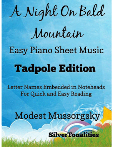 A Night On Bald Mountain Easy Piano Sheet Music 2nd Edition (arr. SilverTonalities)