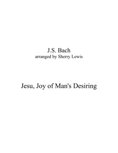 JESU, Joy of Man's Desiring for Violin Solo (arr. Sherry Lewis)