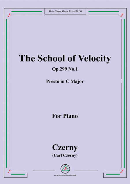Czerny-The School of Velocity,Op.299 No.1,Presto in C Major,for Piano (arr. MSM)