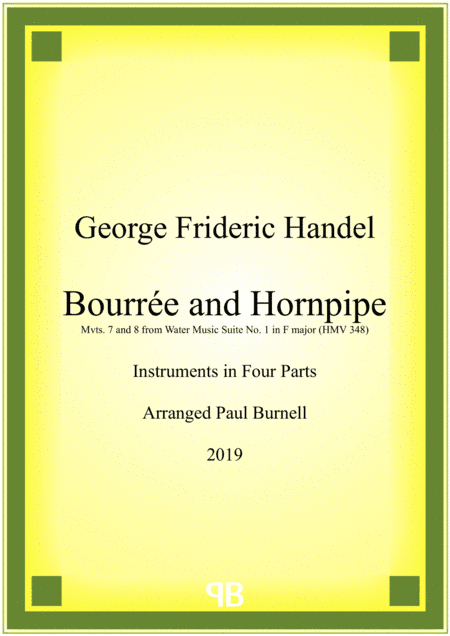 Bourrée and Hornpipe, arranged for instruments in four parts (arr. Paul Burnell)