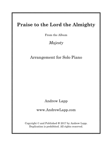 Praise to the Lord the Almighty - Solo Piano (arr. Andrew Lapp)