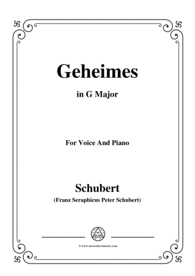 Schubert-Geheimes,Op.14 No.2,in G Major,for Voice&Piano (arr. MSM)