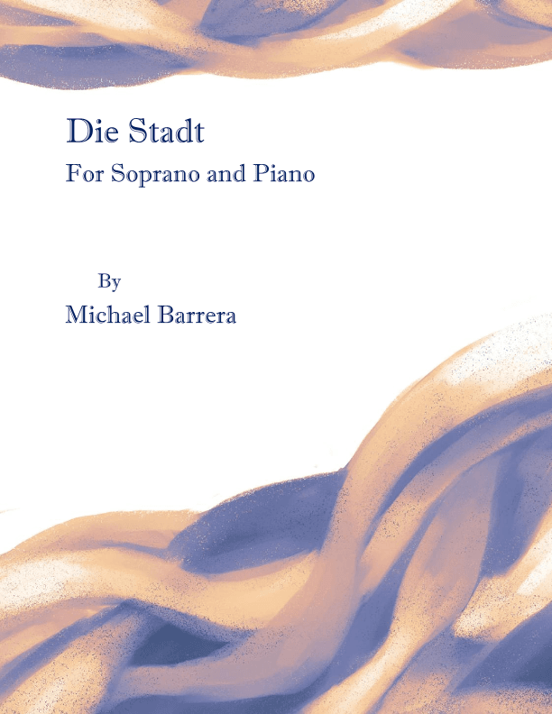 Die Stadt | Kunstlied for Soprano or Tenor