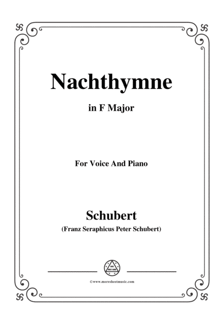 Schubert-Nachthymne,in F Major,for Voice&Piano (arr. MSM)