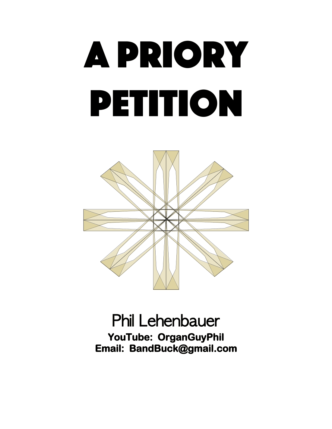 A Priory Petition, organ work by Phil Lehenbauer