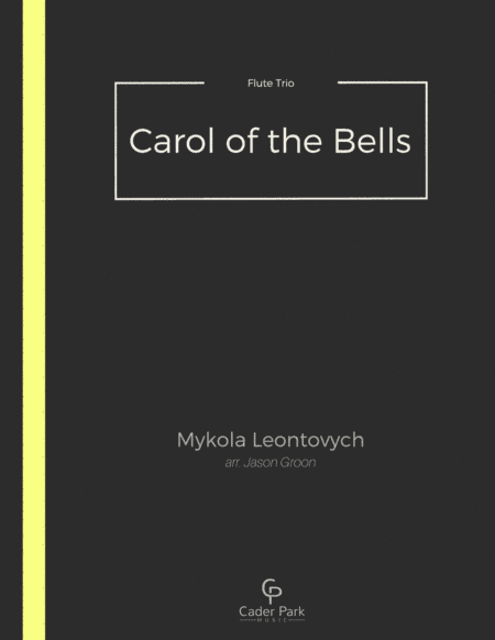 Carol of the Bells (arr. Jason Groon)