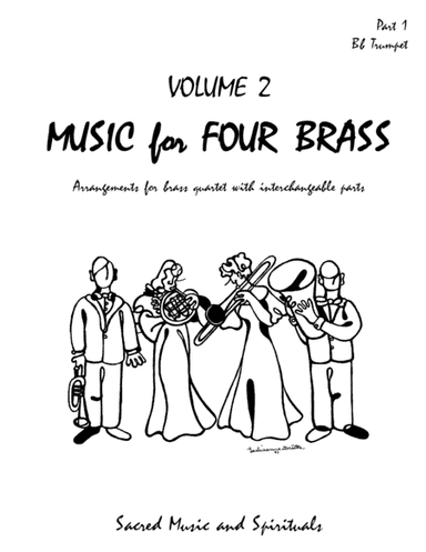 Music for Four Brass, Volume 2 - Part 1 for Trumpet in Bb - 60211 (arr. Daniel Kelley)
