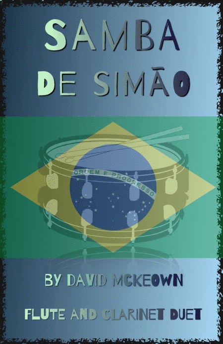 Samba de Simão, for Flute and Clarinet Duet