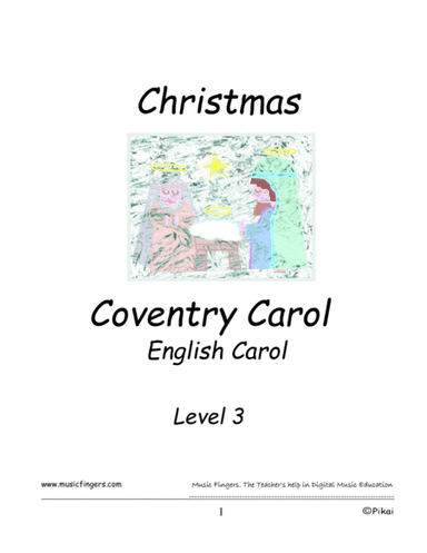 Conventry Carol Lev. 3 (arr. Music Fingers)