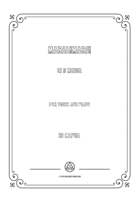 Capua-Maria!Mari! in d minor,for voice and piano (arr. MSM)