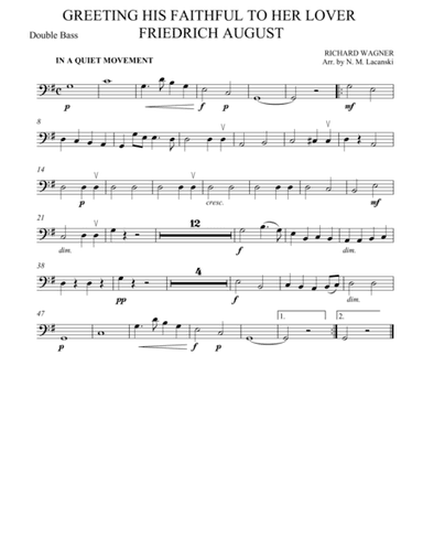 Greeting His Faithful to Her Lover Friedrich August (arr. Nick Lacanski)