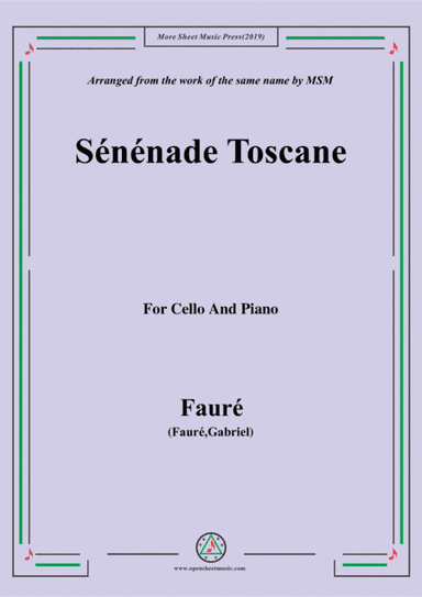 Fauré-Sénénade Toscane,for Cello and Piano (arr. MSM)