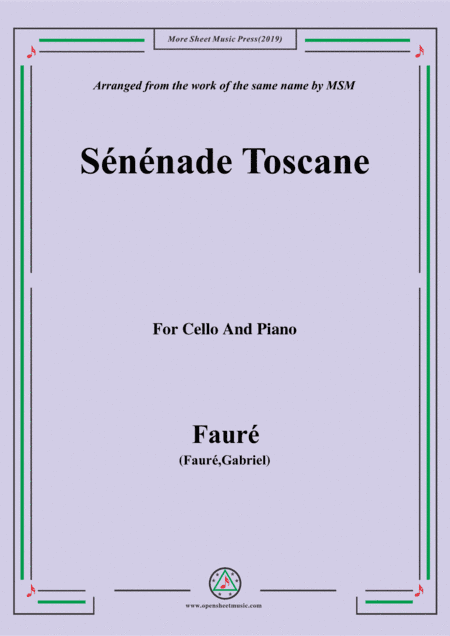 Fauré-Sénénade Toscane,for Cello and Piano (arr. MSM)