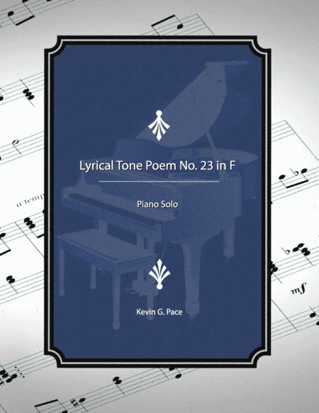 Lyrical Tone Poem No. 23 in F, piano solo