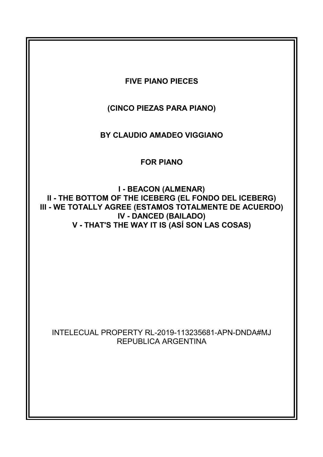 FIVE PIANO PIECES (CINCO PIEZAS PARA PIANO)