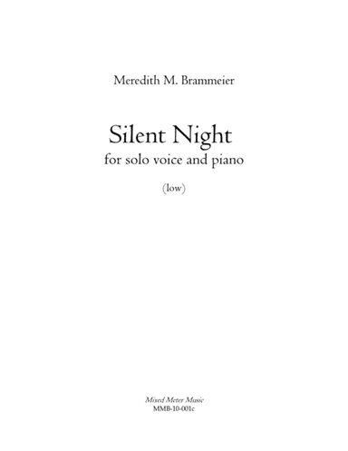 Silent Night for low voice and piano (arr. Meredith Brammeier)