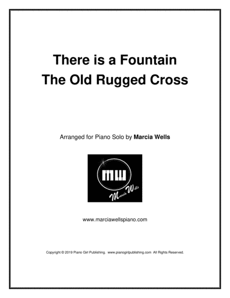 There is a Fountain / The Old Rugged Cross (arr. Marcia Wells)