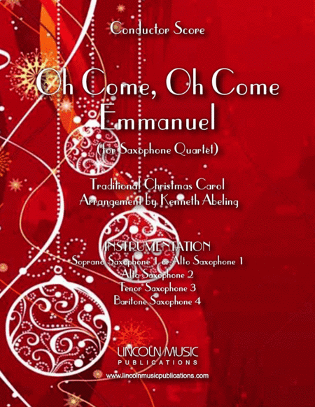 Oh Come, Oh Come Emmanuel (for Saxophone Quartet SATB or AATB) (arr. Kenneth Abeling)