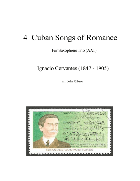 4 Cuban Songs of Romance for Saxophone Trio (arr. John Gibson)
