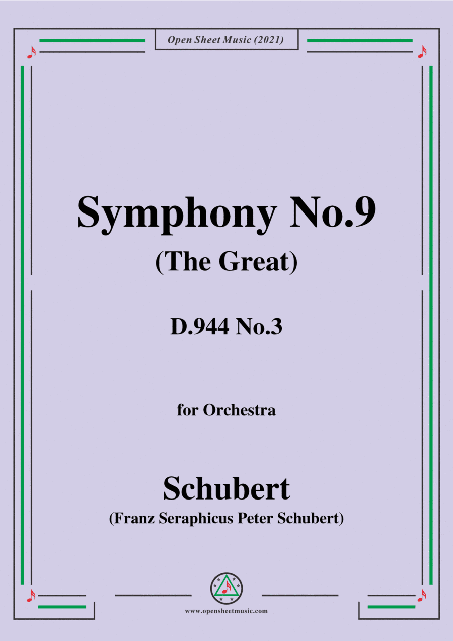 Schubert-Symphony No.9(The Great),D.944 No.3,for Orchestra (arr. MSM)