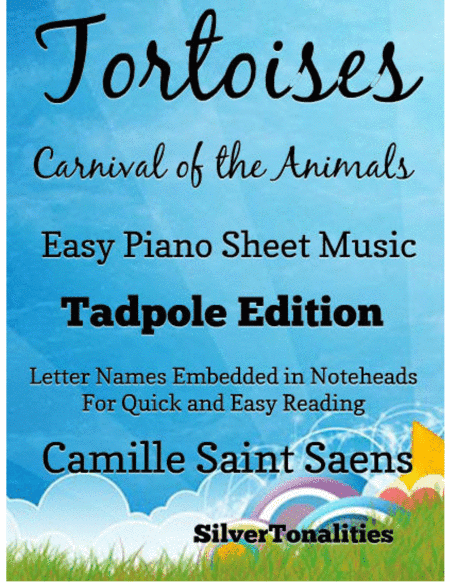 Tortoises Carnival of the Animals Easy Piano Sheet Music 2nd Edition (arr. SilverTonalities)