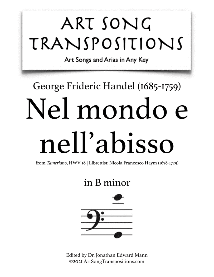 HANDEL: Nel mondo e nell'abisso (transposed to B minor) (arr. ArtSongTranspositions.com)