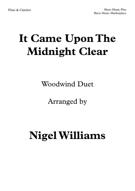 It Came Upon The Midnight Clear, Duet for Flute and Clarinet (arr. Nigel Williams)