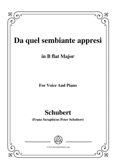 Schubert-Da quel sembiante appresi,in B flat Major,for Voice and Piano (arr. MSM)