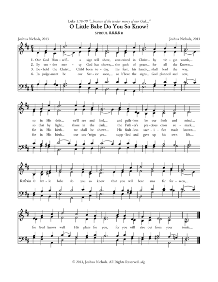 O Little Babe, Do You So Know?