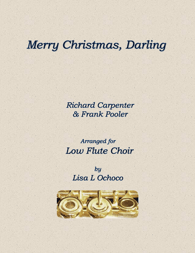 Merry Christmas, Darling (arr. Lisa L Ochoco)