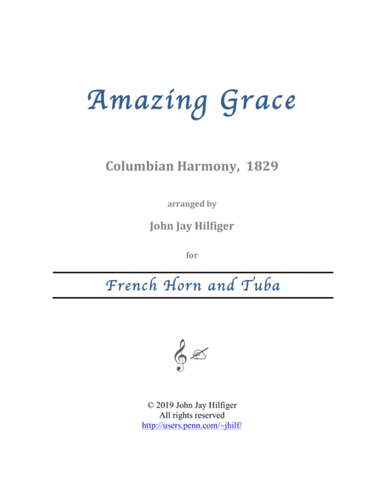 Amazing Grace for French Horn and Tuba (arr. John Jay Hilfiger)