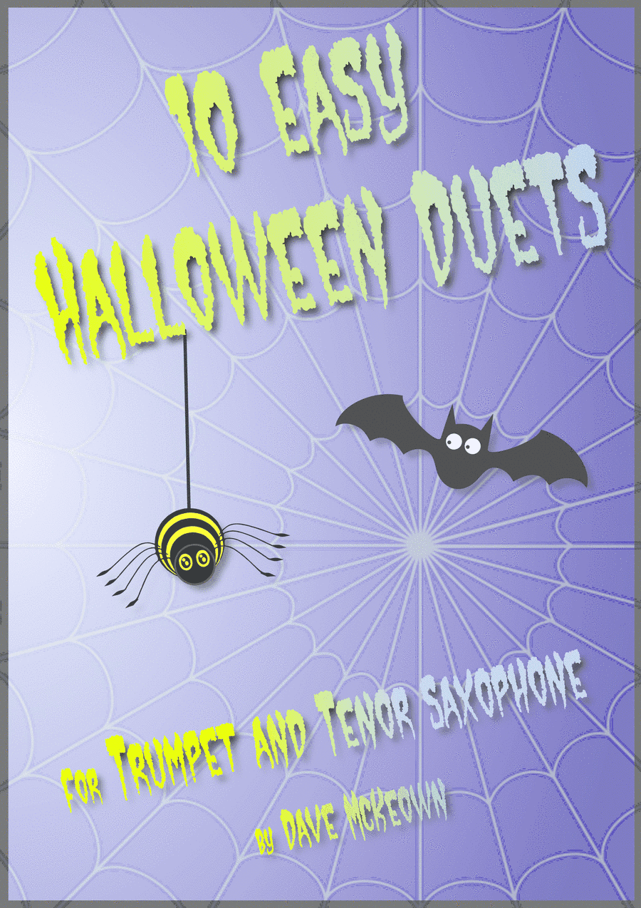 10 Easy Halloween Duets for Trumpet and Tenor Saxophone