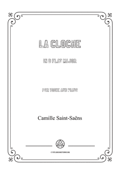 Saint-Saëns-La cloche in B flat Major,for Voice and Piano (arr. MSM)