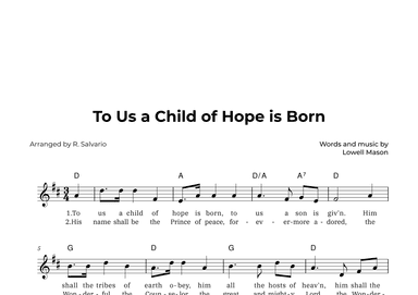 To Us a Child of Hope is Born (Key of D Major) (arr. R. Salvario)