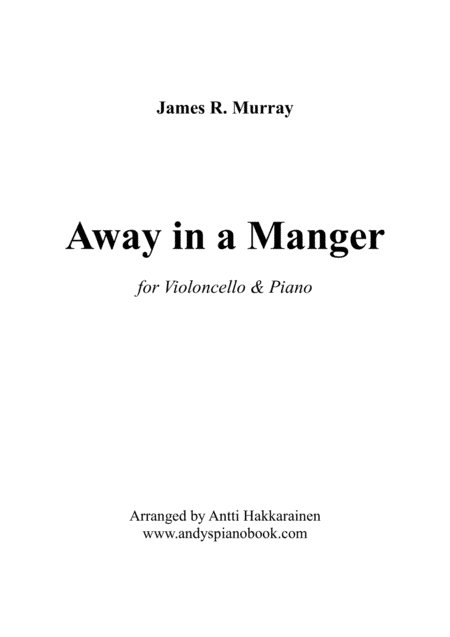 Away in a Manger - Cello & Piano (arr. Antti Hakkarainen)