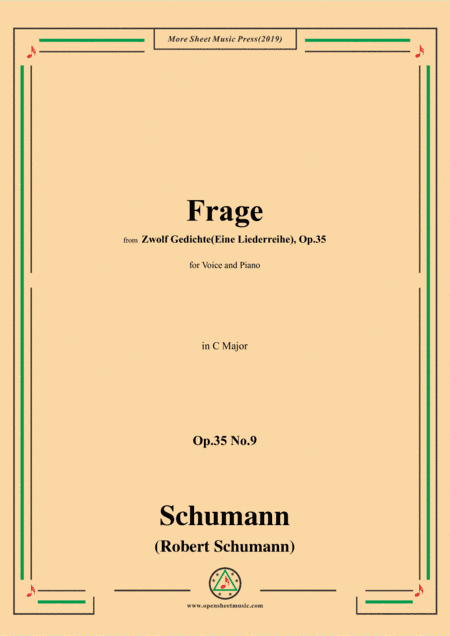 Schumann-Frage,Op.35 No.9 in C Major,for Voice&Piano (arr. MSM)