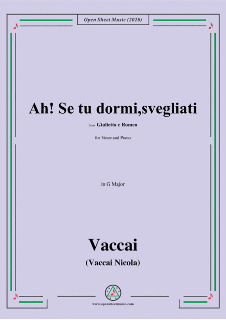 Vaccai-Ah! Se tu dormi,svegliati,in G Major,for Voice and Piano (arr. MSM)