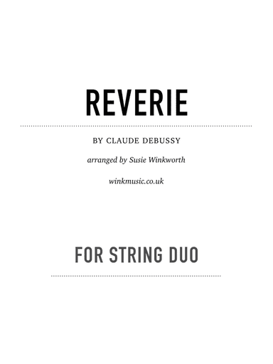 Reverie (arr. Susie Winkworth winkmusic.co.uk)