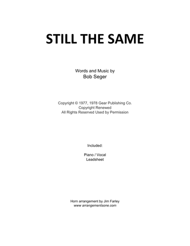 Still The Same (arr. Jim Farley - www.arrangementsone.com)