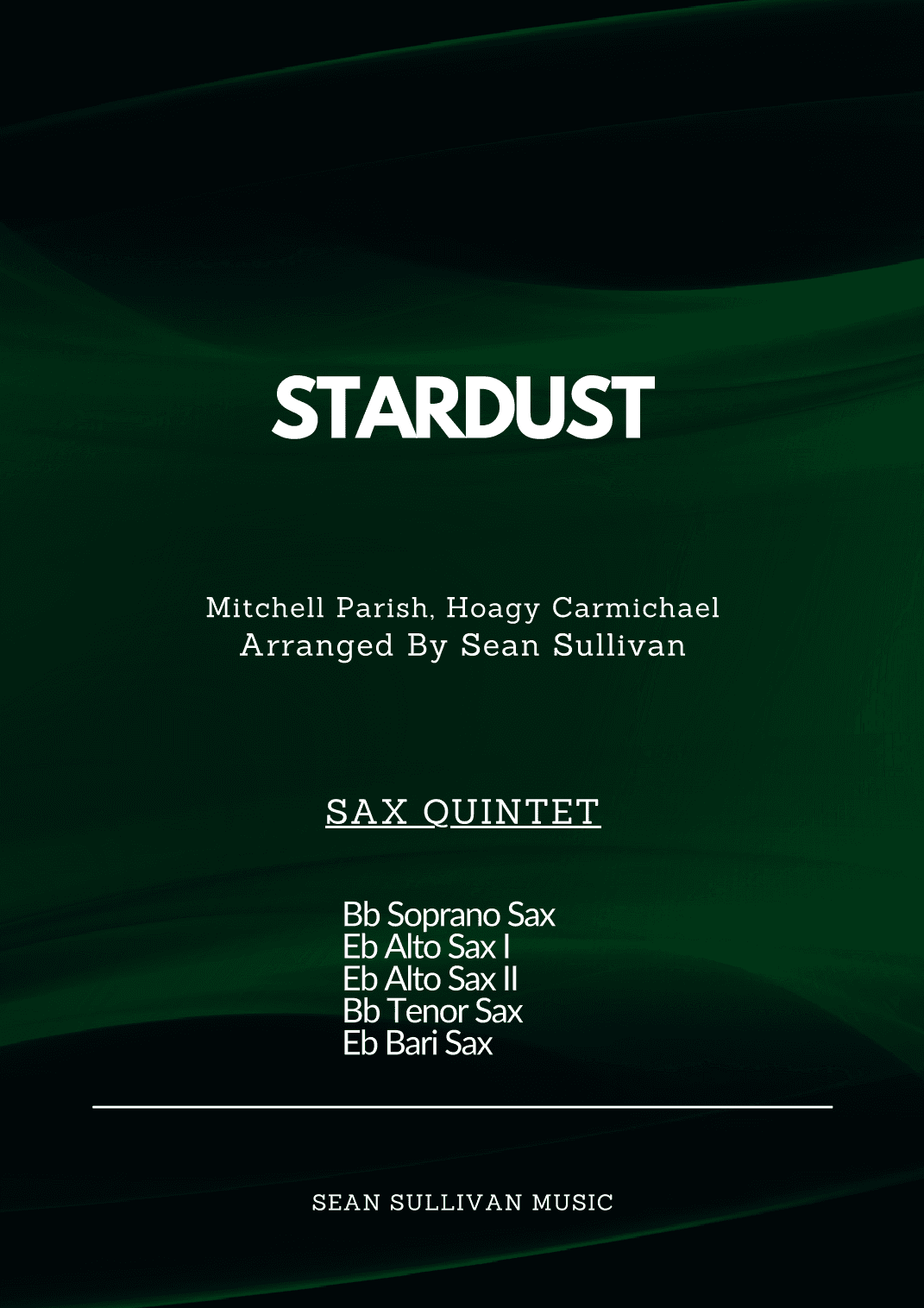 Stardust (arr. Sean Sullivan)