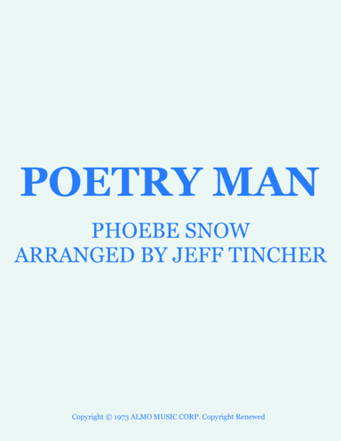 Poetry Man (arr. Jeff Tincher)