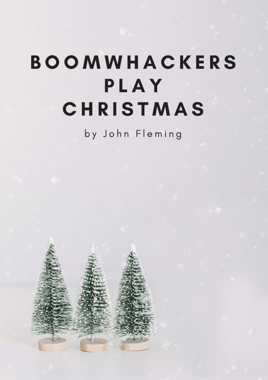 Boomwhackers Play Christmas (arr. John Fleming)