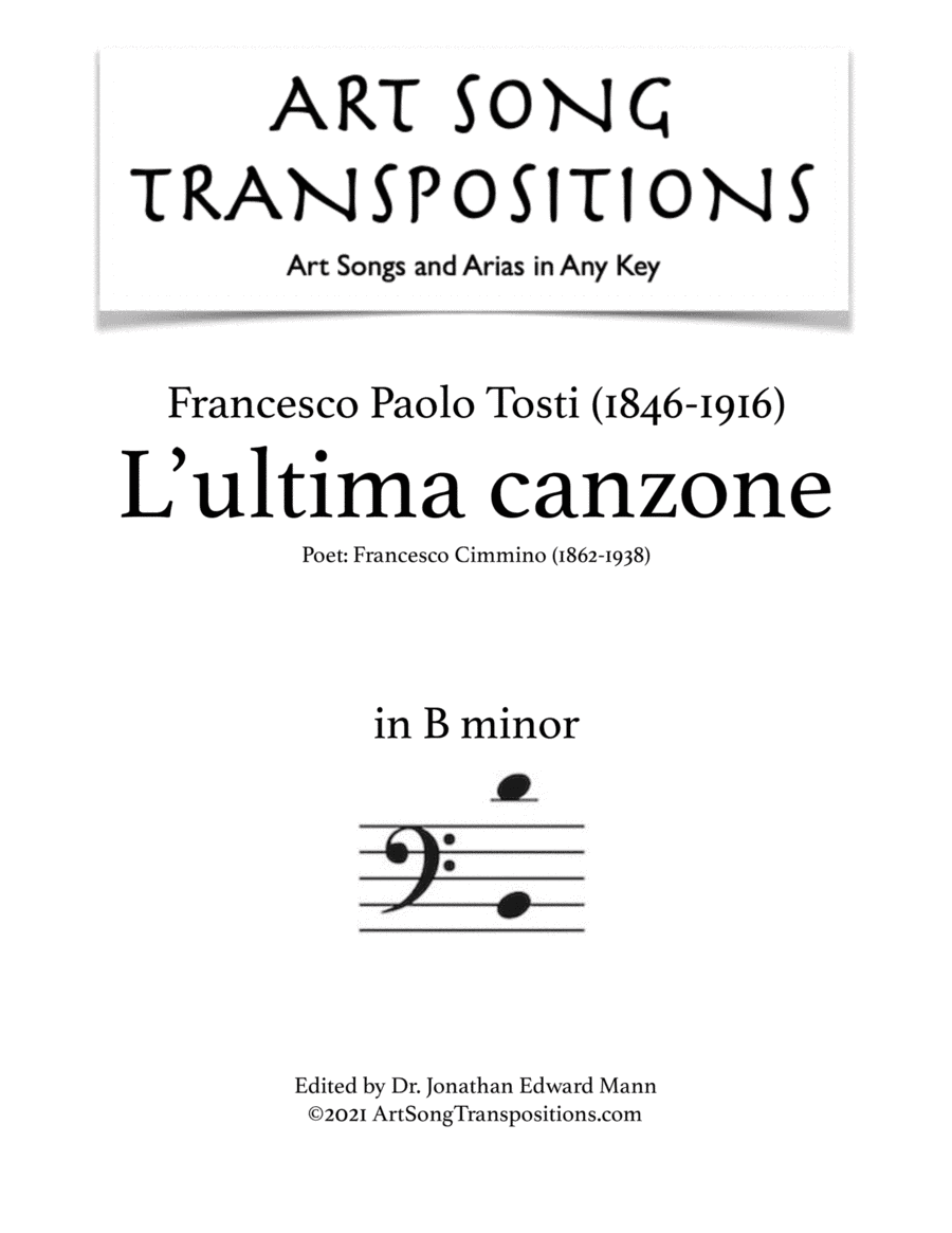 TOSTI: L'ultima canzone (transposed to B minor, bass clef) (arr. ArtSongTranspositions.com)