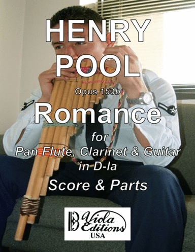 Opus 153b, Romance for Pan Flute, Clarinet & Guitar in D-la